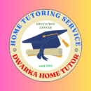 Dwarka Home Tutors